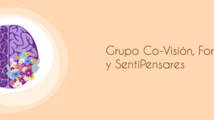 Grupo Co-Visión, Formación y Sentipensares